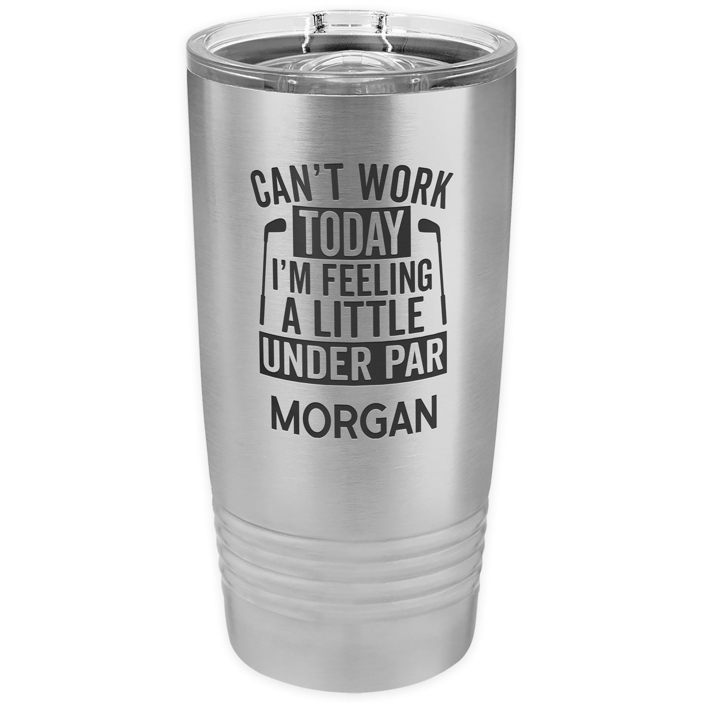 Can't Work Today Stainless Steel Tumbler