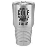 Born to Golf Stainless Steel Tumbler