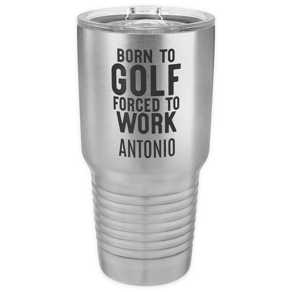 Born to Golf Stainless Steel Tumbler