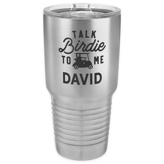 Talk Birdie to Me Stainless Steel Tumbler