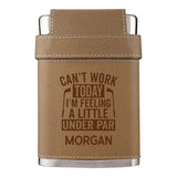 Can't Work Today Leather Flask Kit