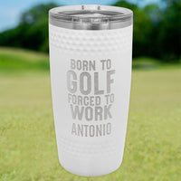 Born to Golf Tumbler